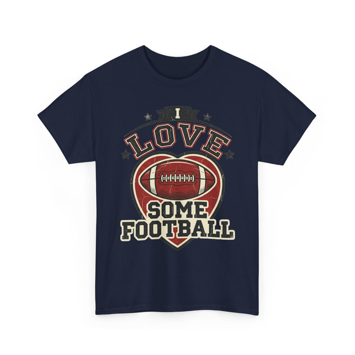 I Love Some Football T-Shirt