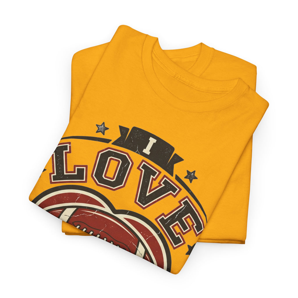I Love Some Football T-Shirt