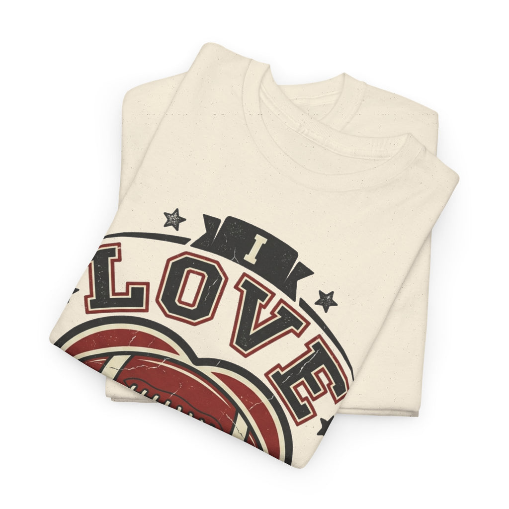 I Love Some Football T-Shirt