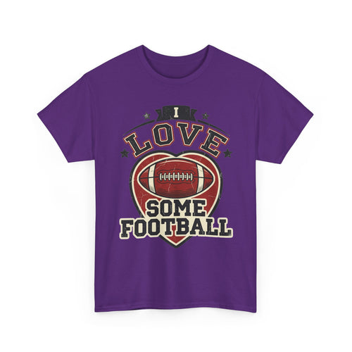 I Love Some Football T-Shirt